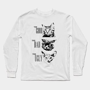 THE GOOD, THE BAD, THE UGLY Long Sleeve T-Shirt